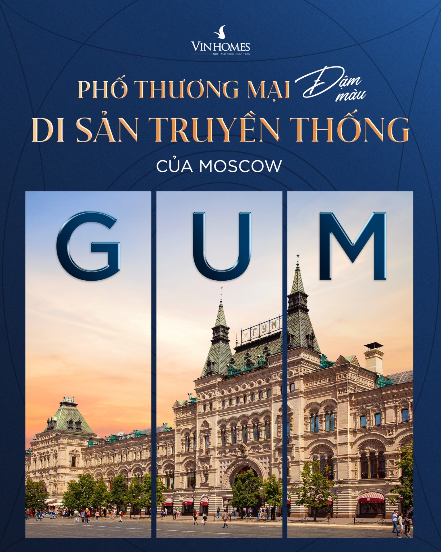 Cùng khám phá các khu phố TMDV hàng đầu Thế giới - Kỳ 2: GUM - Tuyệt tác thương mại mang dấu ấn di sản giữa trái tim Moscow