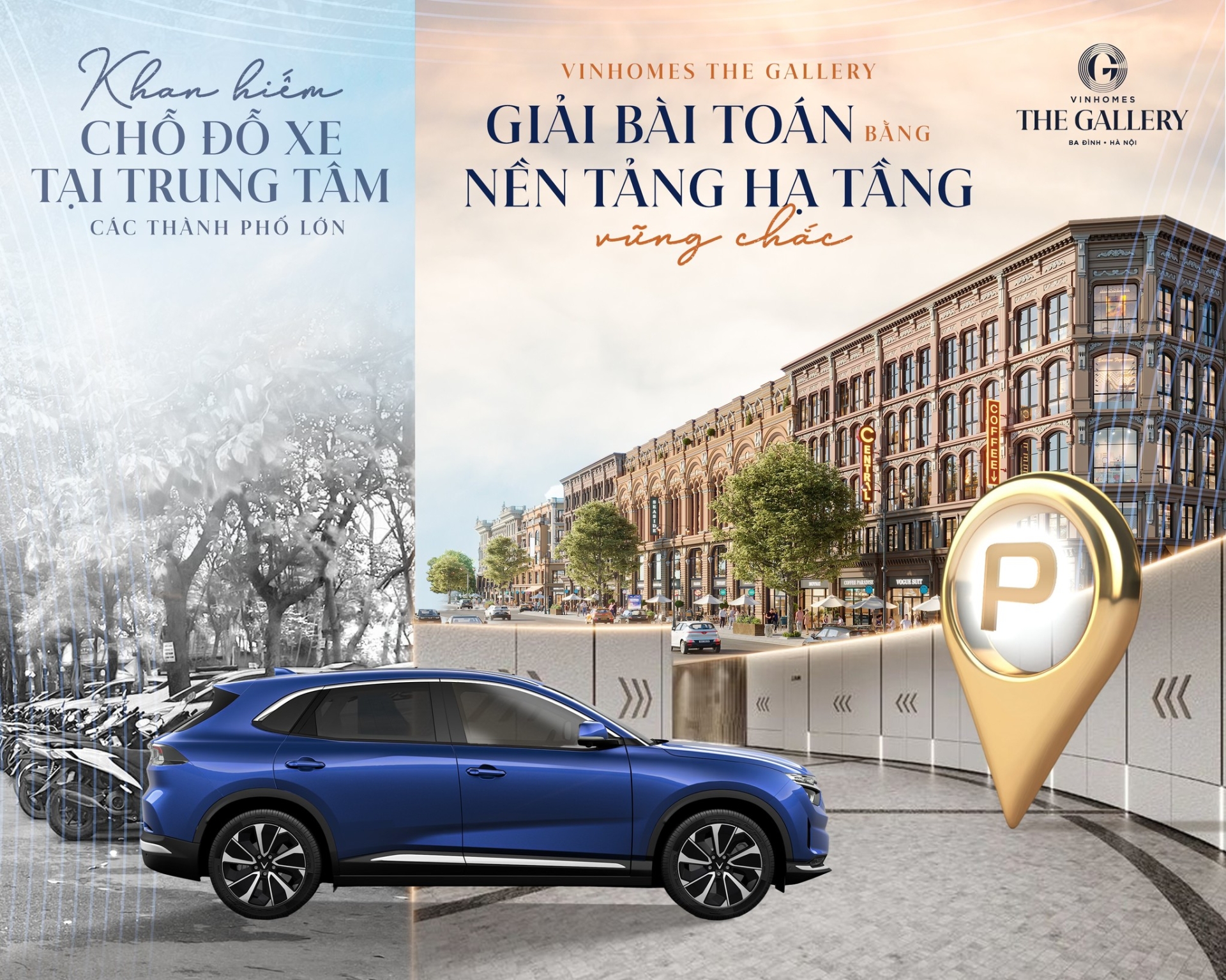 Khan hiếm chỗ đỗ xe tại trung tâm các thành phố lớn - Vinhomes The Gallery giải bài toán bằng nền tảng hạ tầng vững chắc