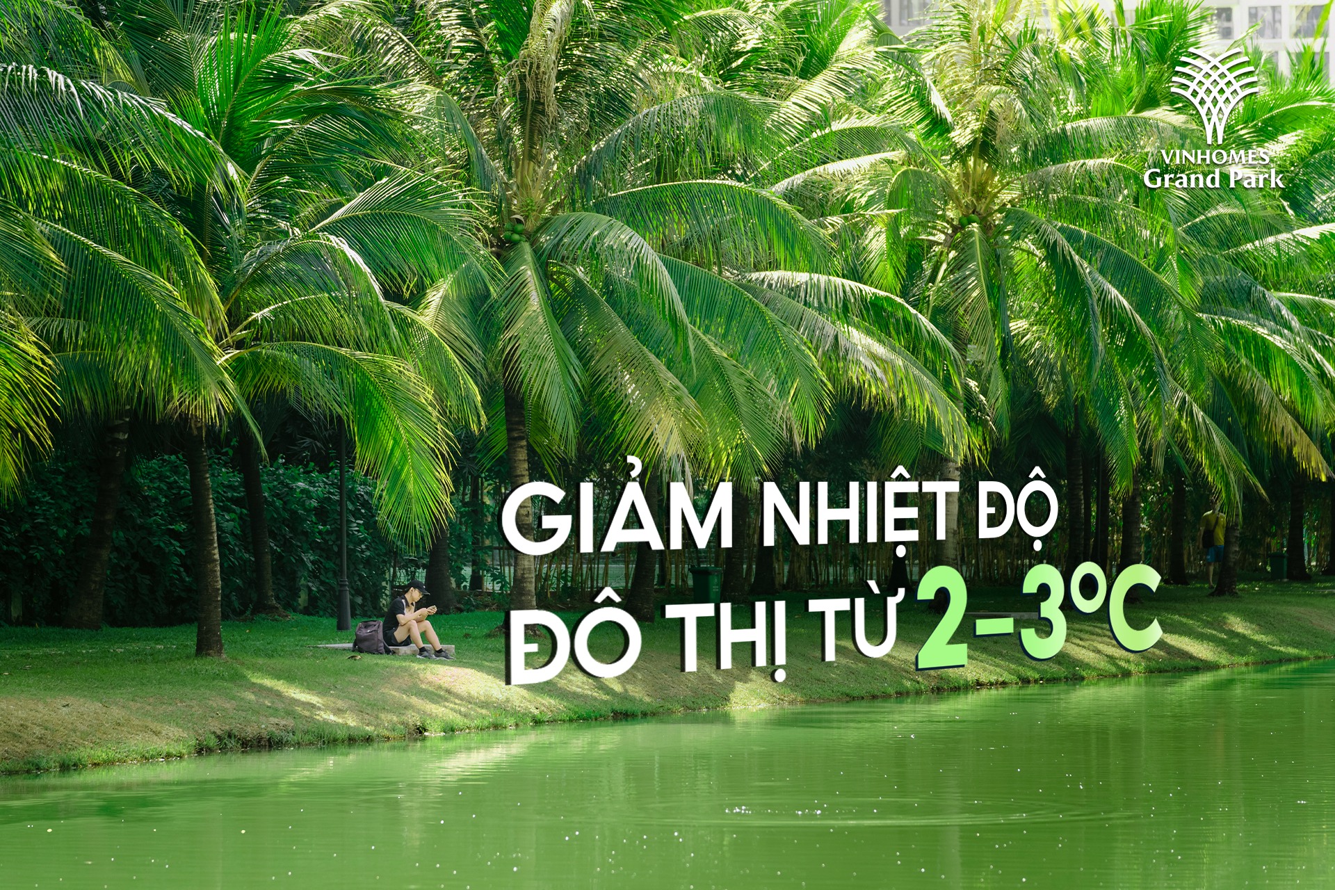 Nhịp sống xanh hóa tại Vinhomes Grand Park