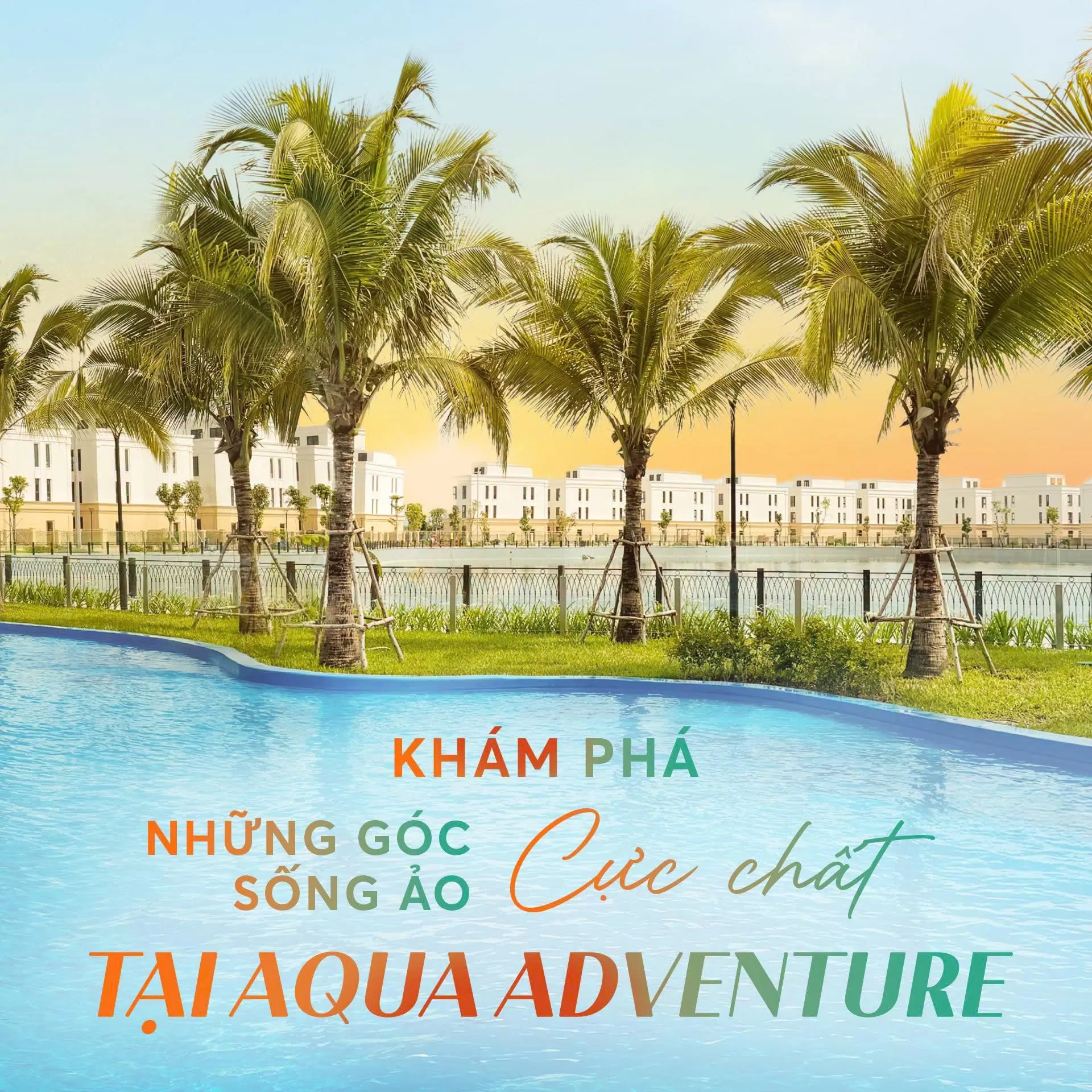 Khám phá những góc sống ảo cực chất tại Aqua Adventure