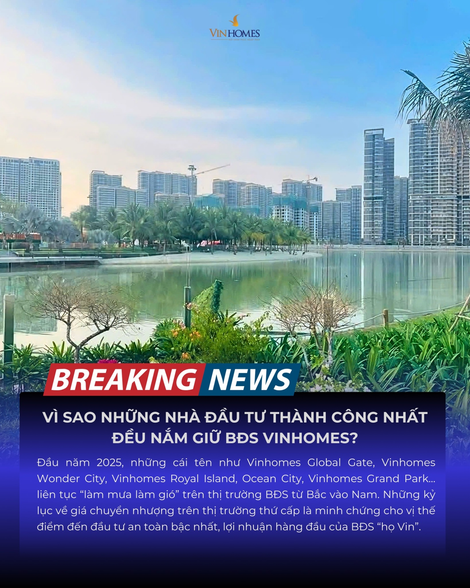 Vì sao những nhà đầu tư thành công đều nắm giữ BĐS Vinhomes?