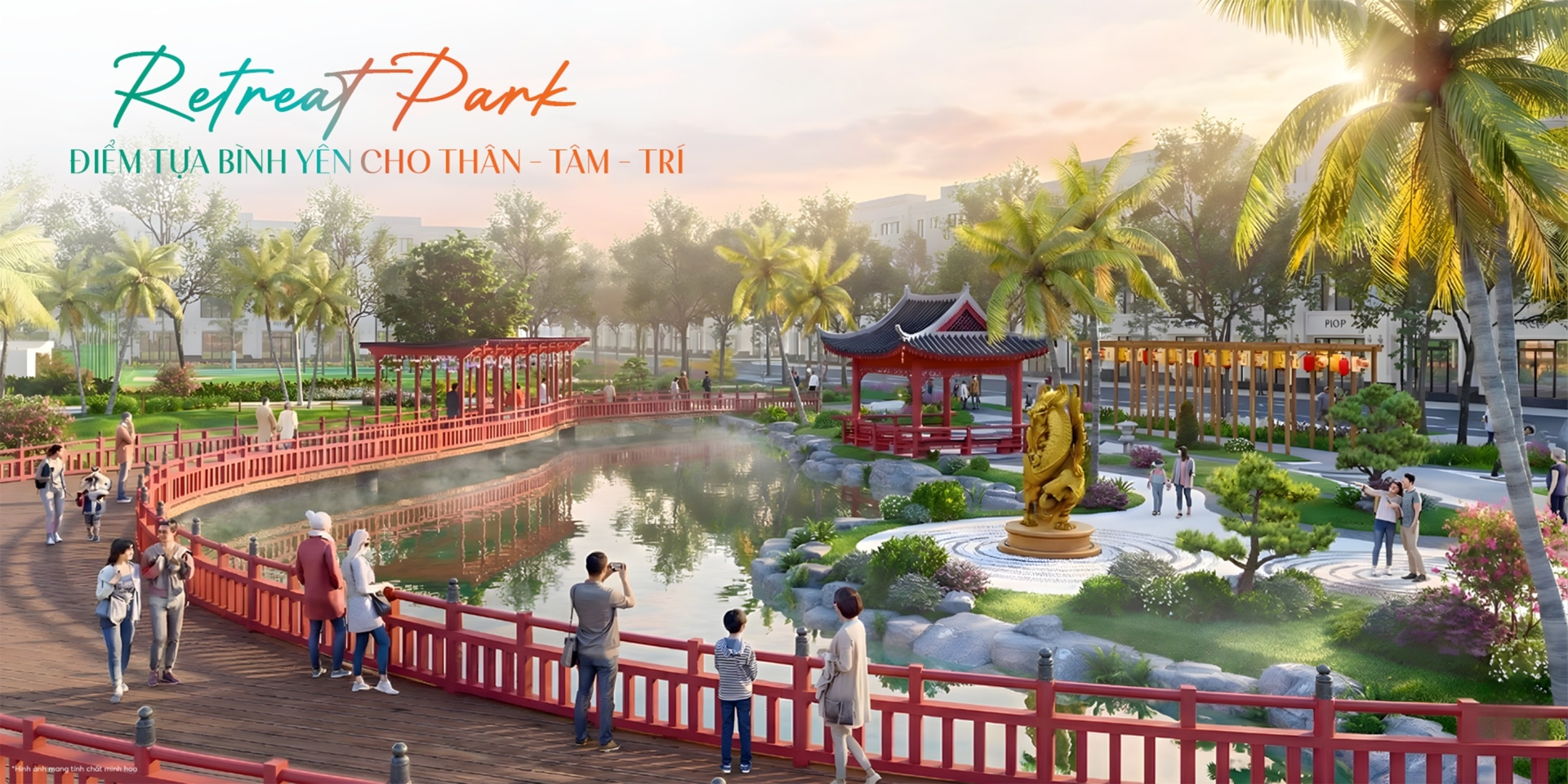 Retreat Park - Điểm tựa bình yên cho Tâm - Thân -  Trí