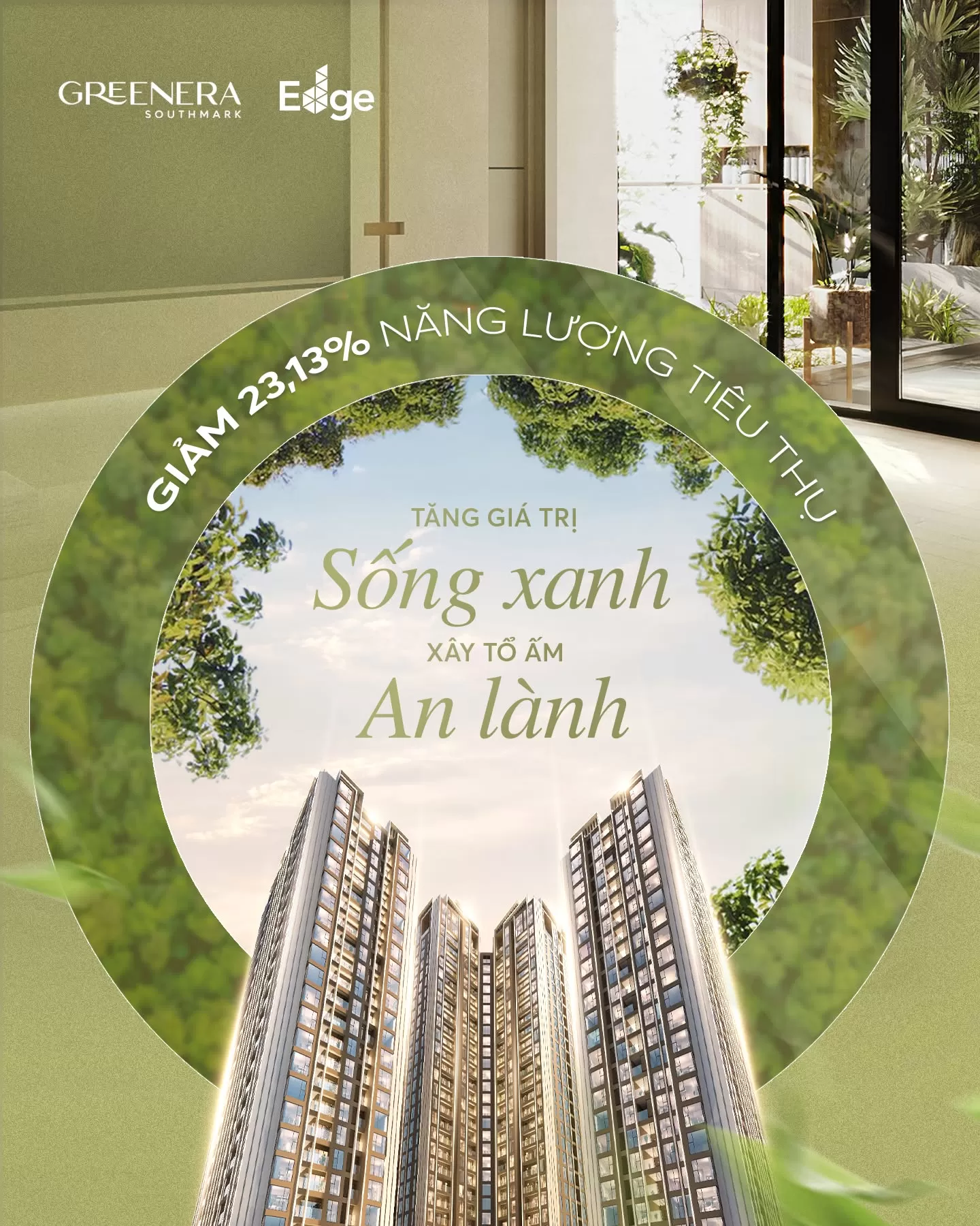 Giảm 23,13% năng lượng tiêu thụ - Tăng giá trị sống xanh, xây tổ ấm an lành
