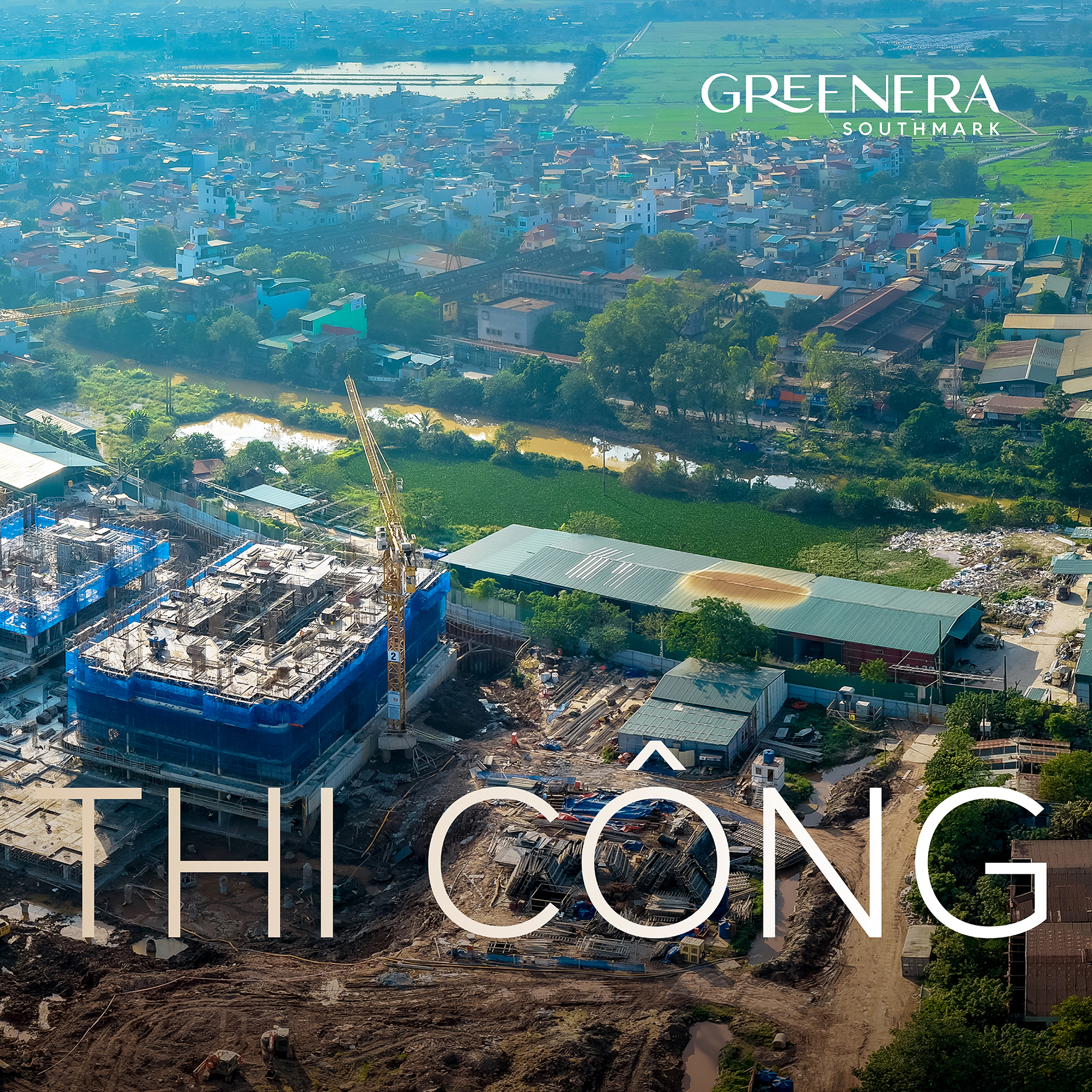 Greenera Southmark - Tiến độ thi công tháng 12.2025