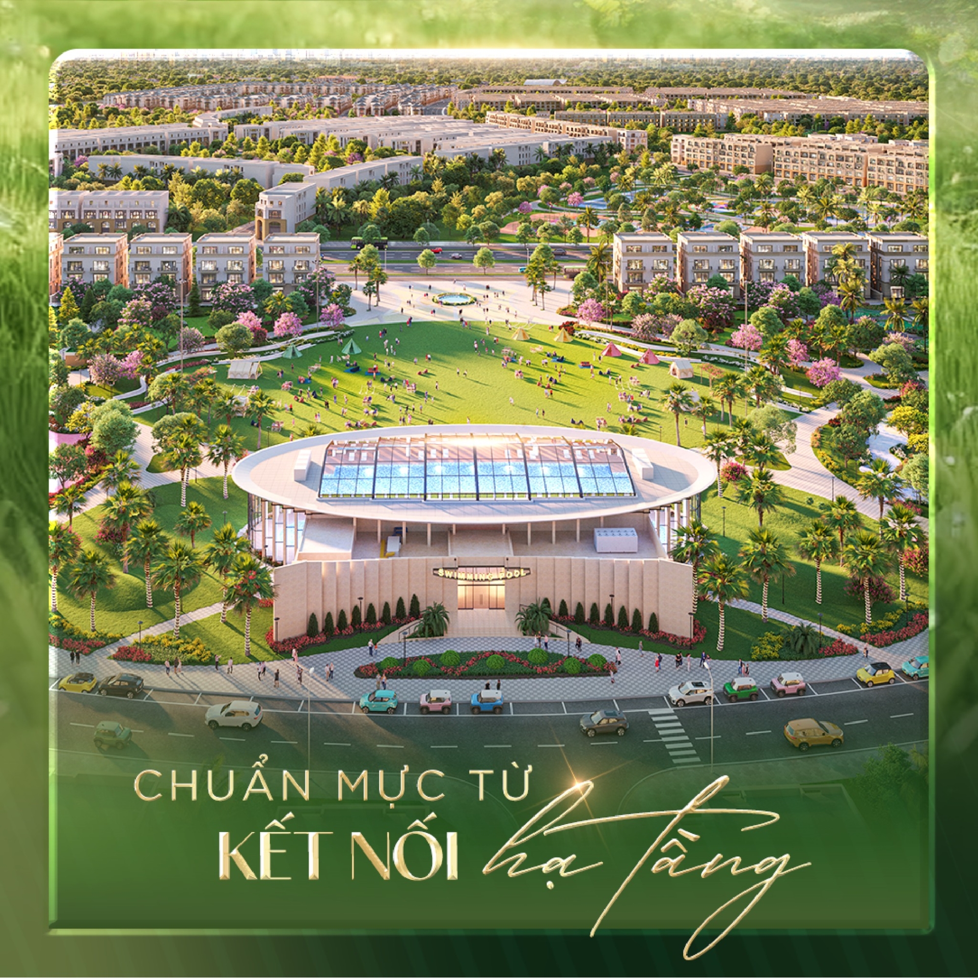 Nếu chất lượng sống là thước đo, Vinhomes Golden City chính là chuẩn mực