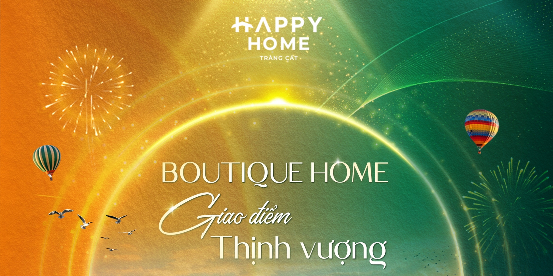 Boutique Home - Giao điểm Thịnh Vượng
