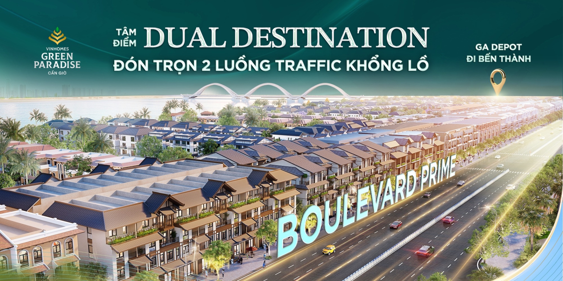 Boulevard Prime - Khẳng định vị thế dual destination - Tâm điểm giao thương của những dòng traffic tỷ đô