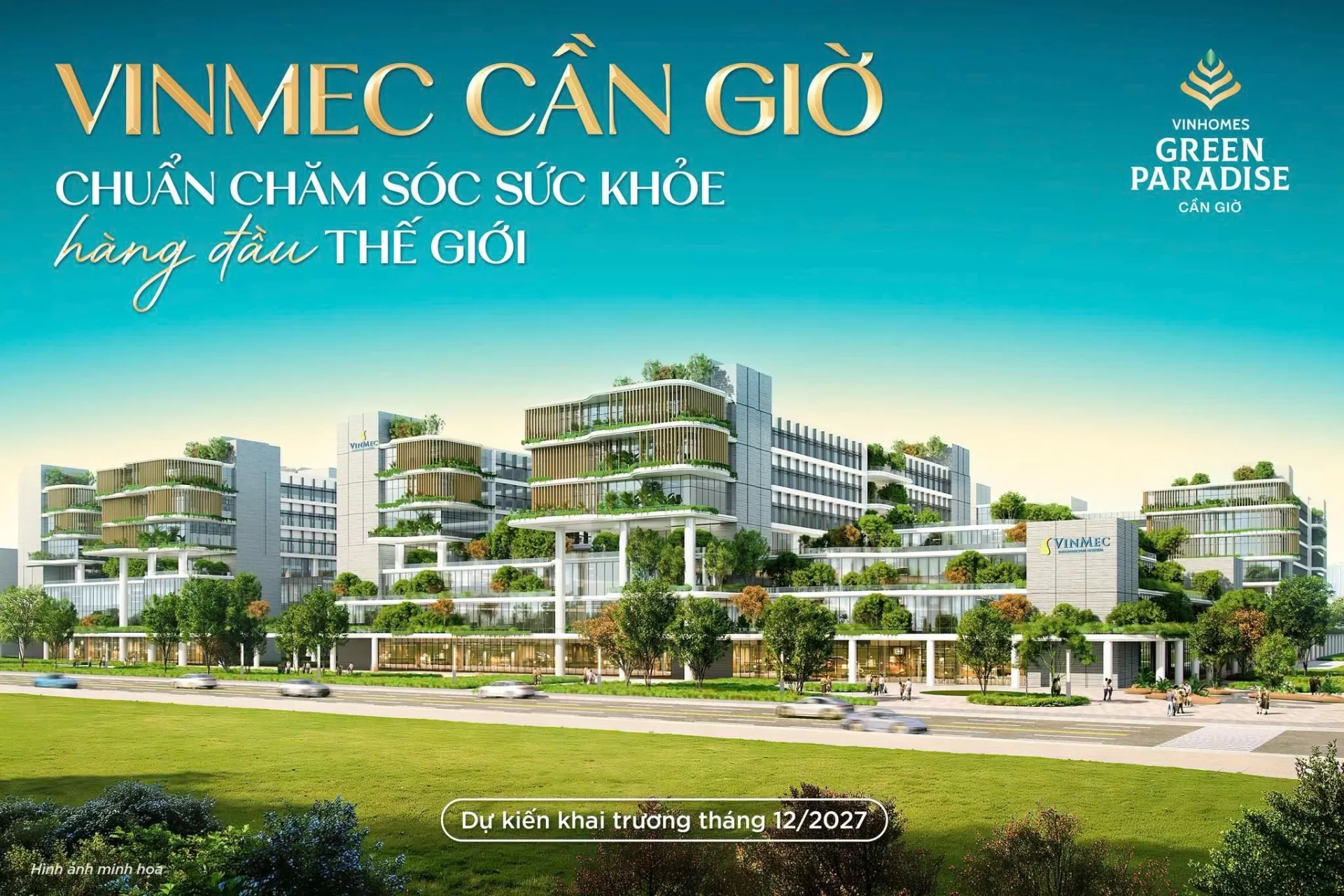 Vinmec Cần Giờ - Hướng tới chuẩn chăm sóc sức khỏe hàng đầu thế giới