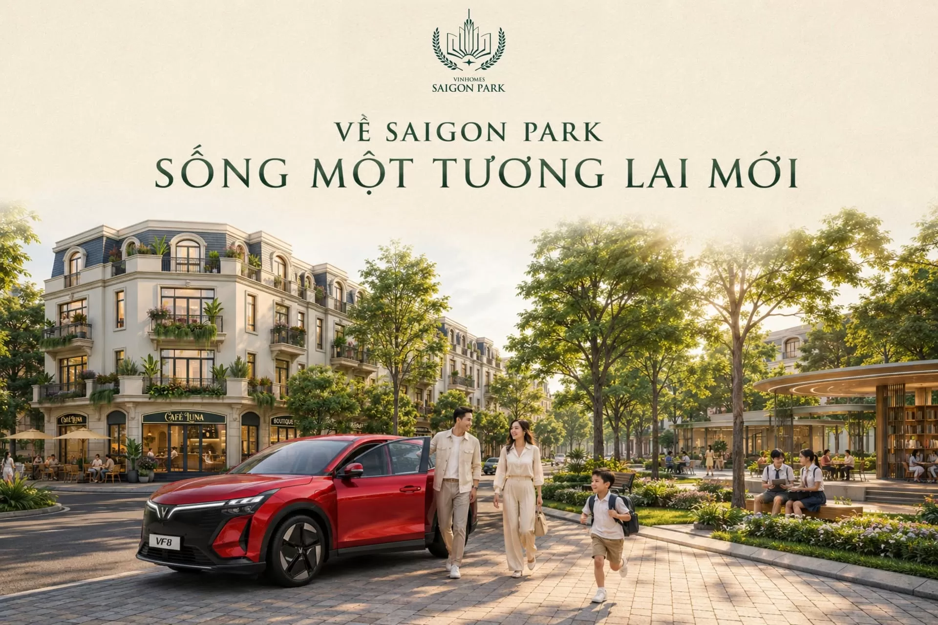 Về Saigon Park - Sống một tương lai mới