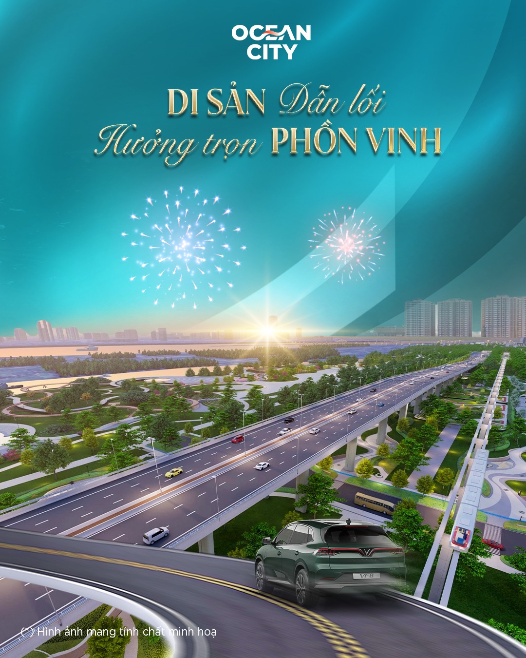 Di sản dẫn lối - Hưởng trọn phồn vinh