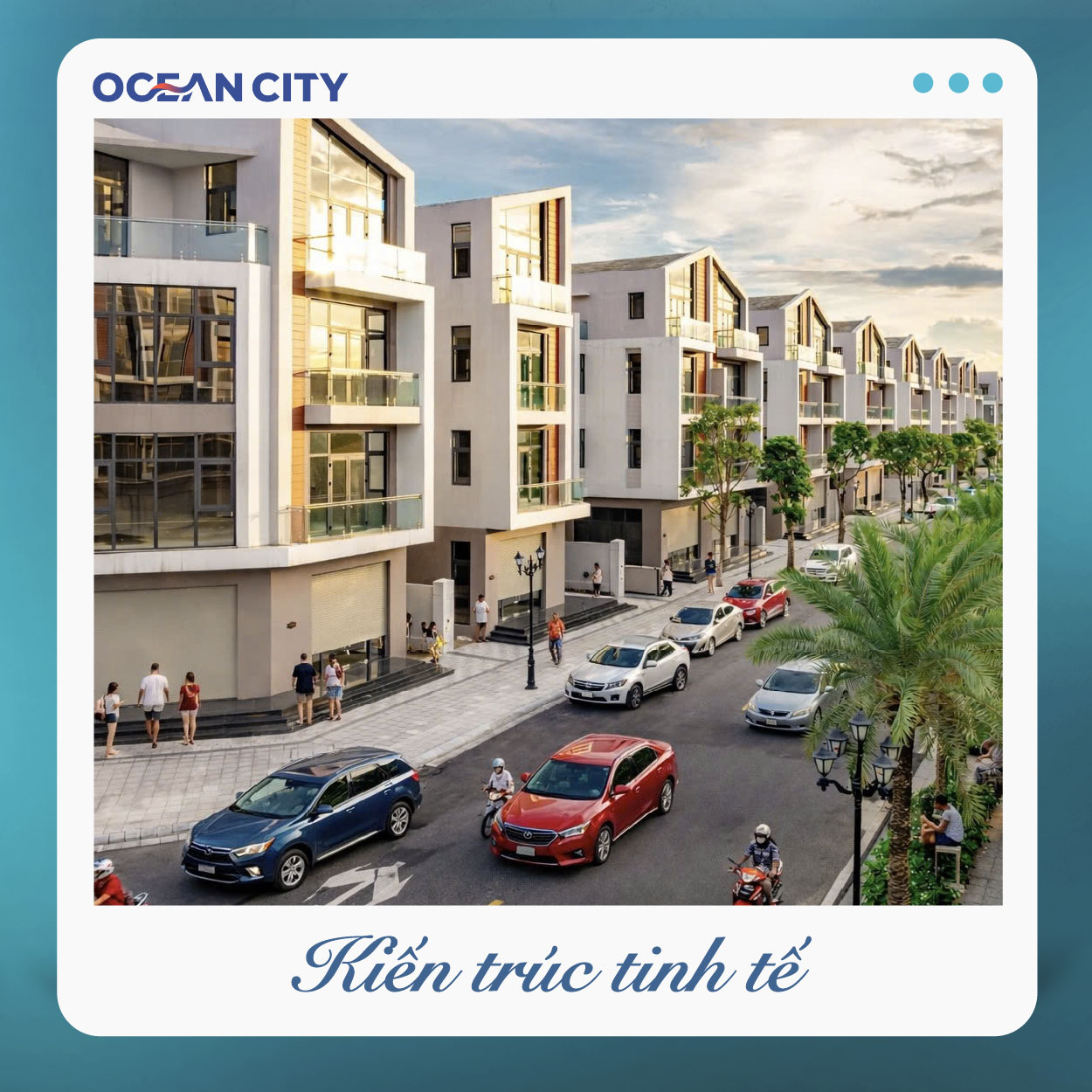 Ocean City: Định nghĩa lại chuẩn sống mới tại tâm điểm Phía Đông