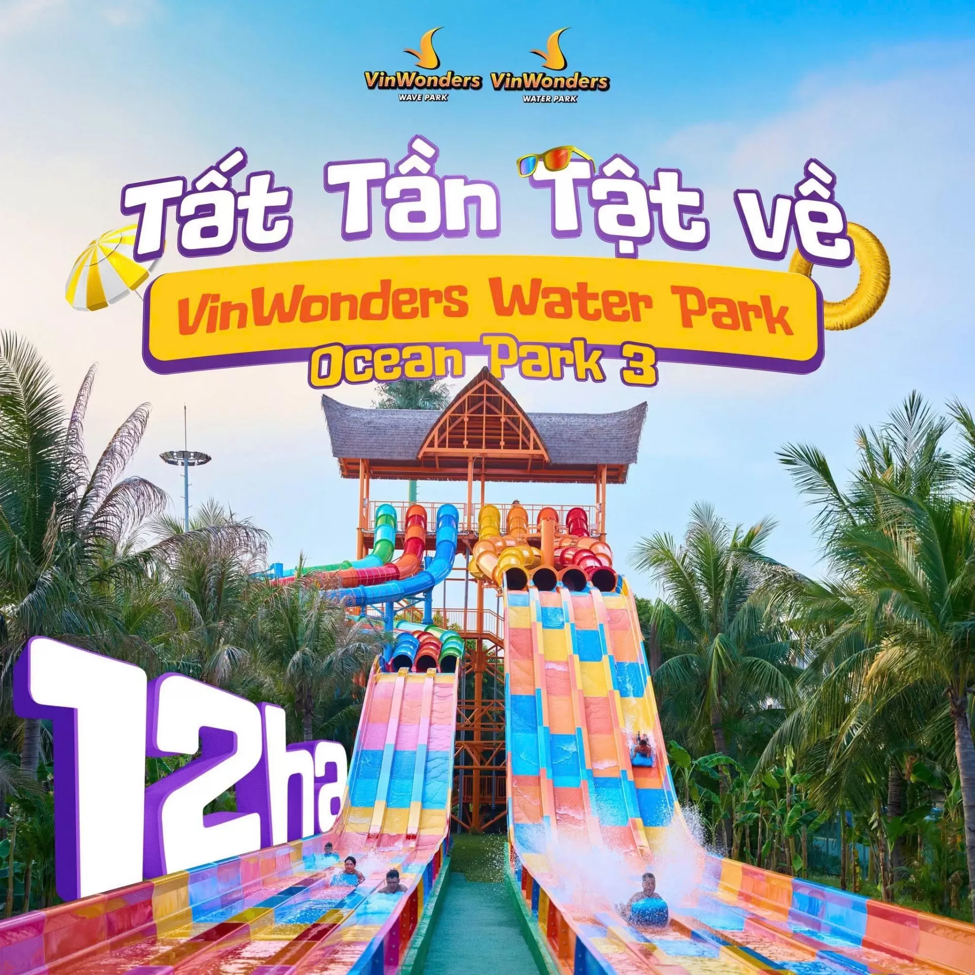 Tất tần tật những gì khiến bạn muốn quay lại VinWonders Water Park thêm nhiều lần nữa