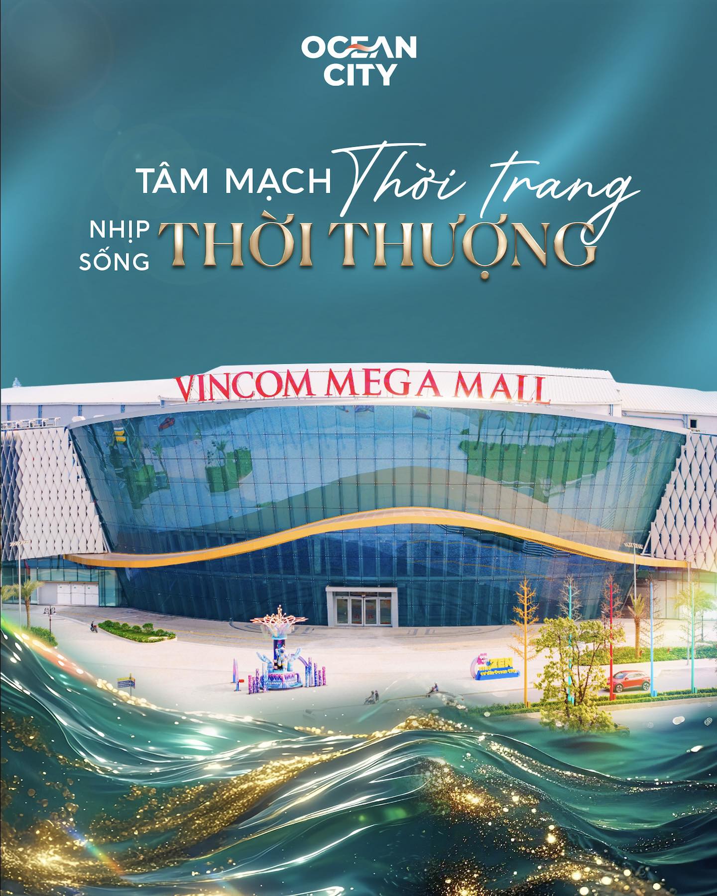Vincom Mega Mall - Tâm mạch thời trang, nhịp sống thời thượng