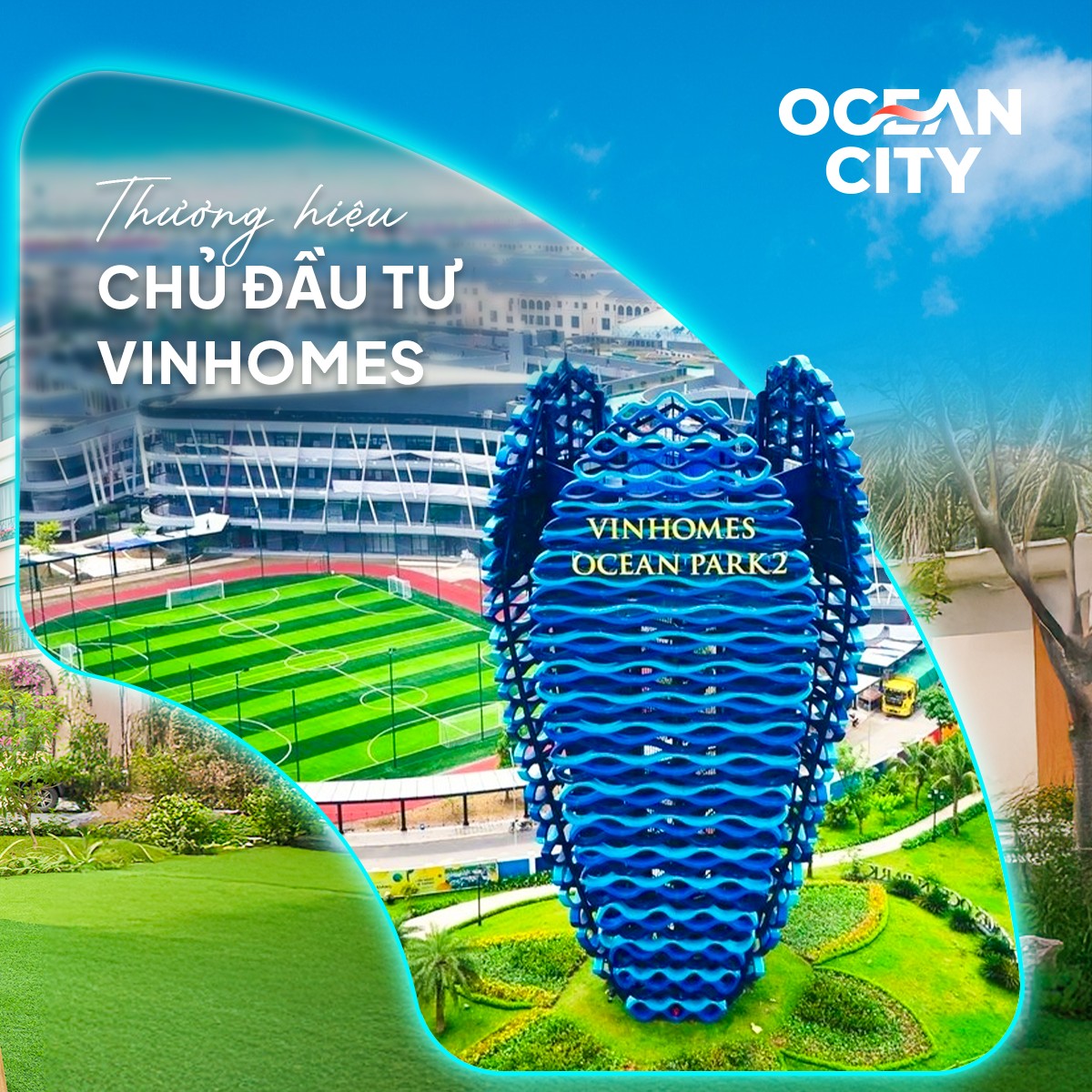 Ocean City - Bảo chứng tài sản từ những giá trị đã hình thành