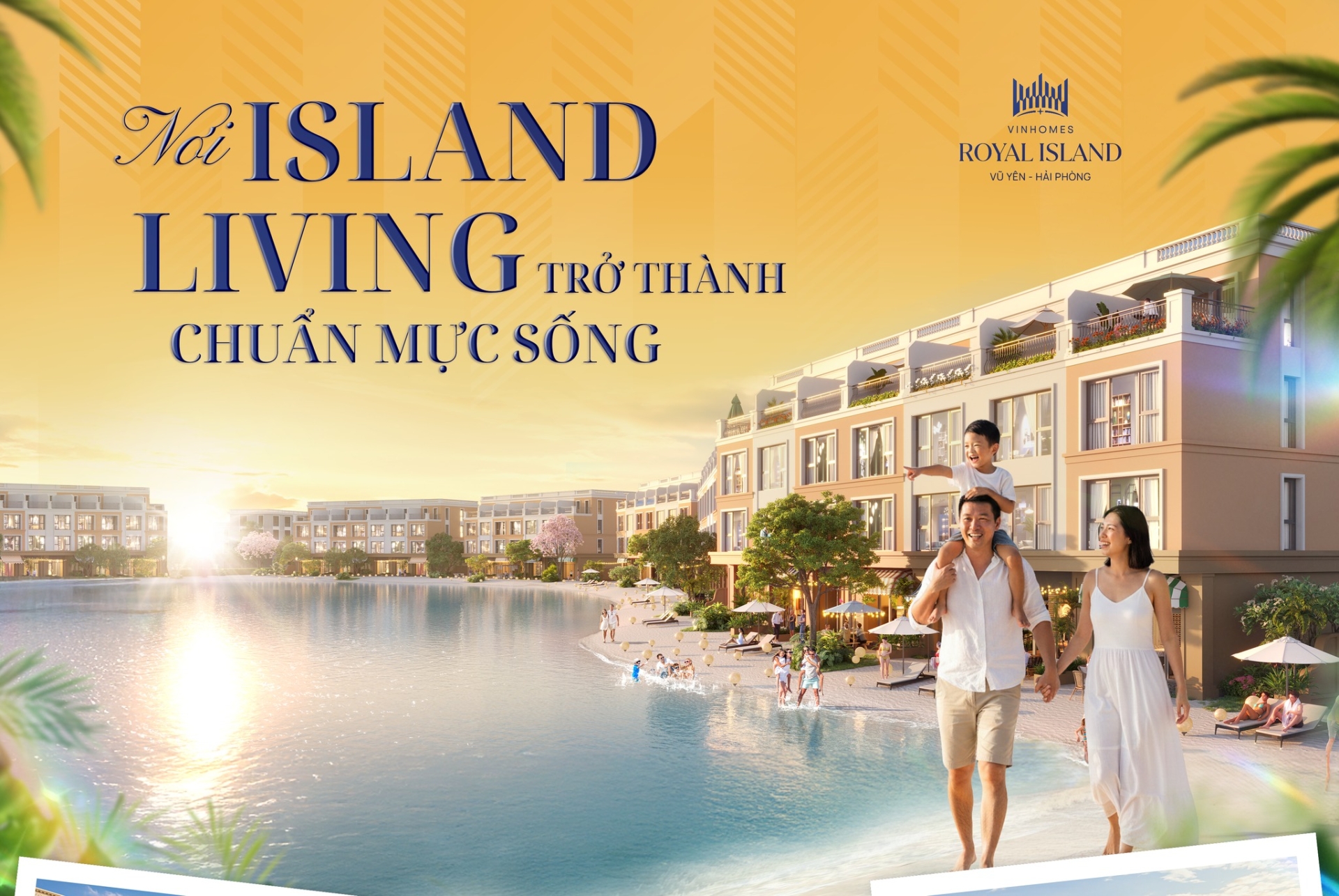 Nơi Island Living trở thành chuẩn mực sống