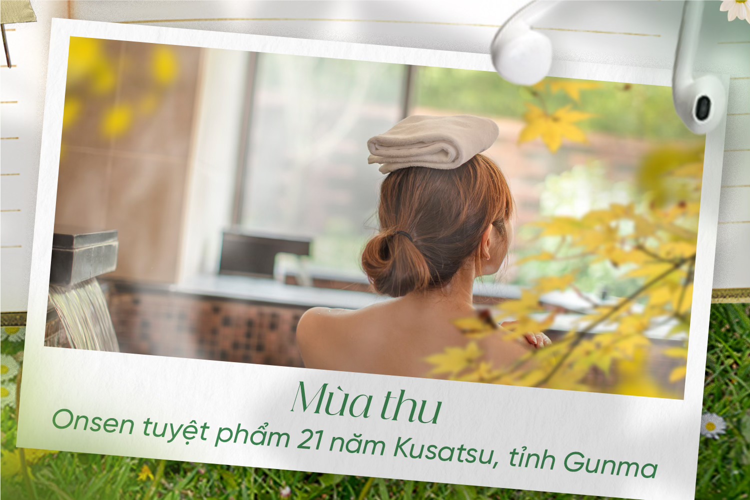 Nơi lưu giữ Hạnh Phúc & Sức Khỏe trường tồn - 4 mùa khoáng nóng