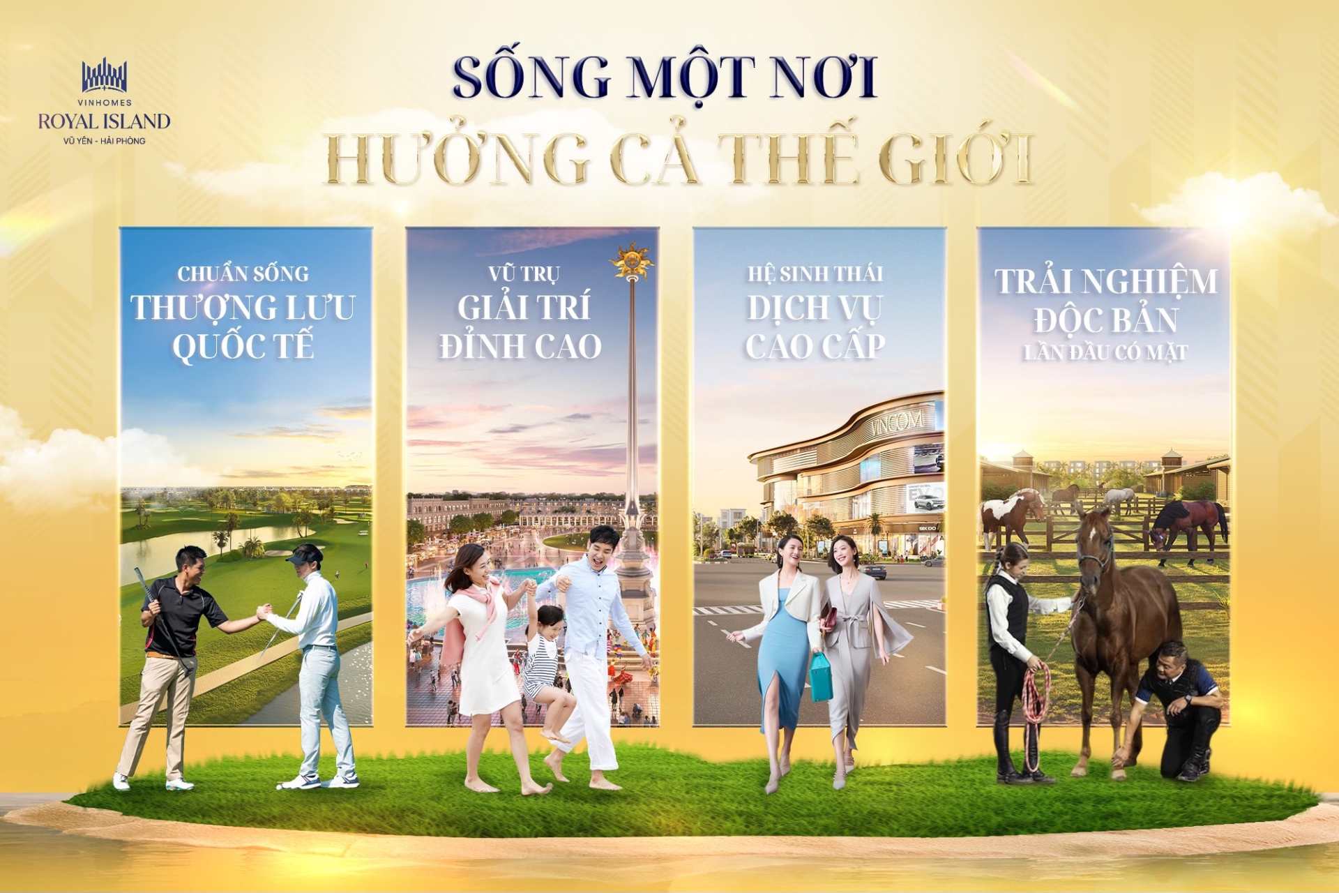 Sống một nơi - Hưởng cả Thế giới