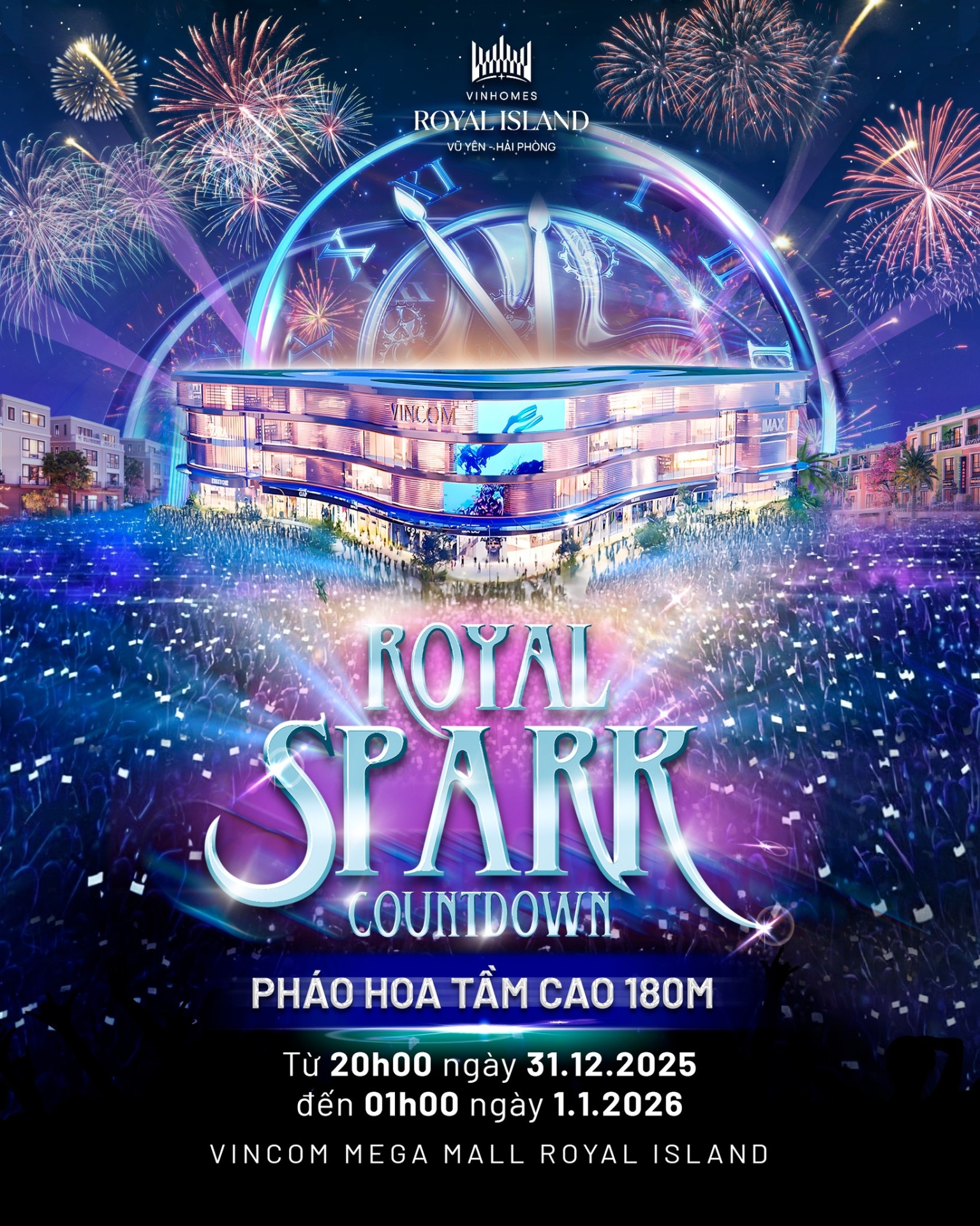 Kết năm cực nhiệt - Đón năm mới bùng nổ cùng Royal Spark Countdown