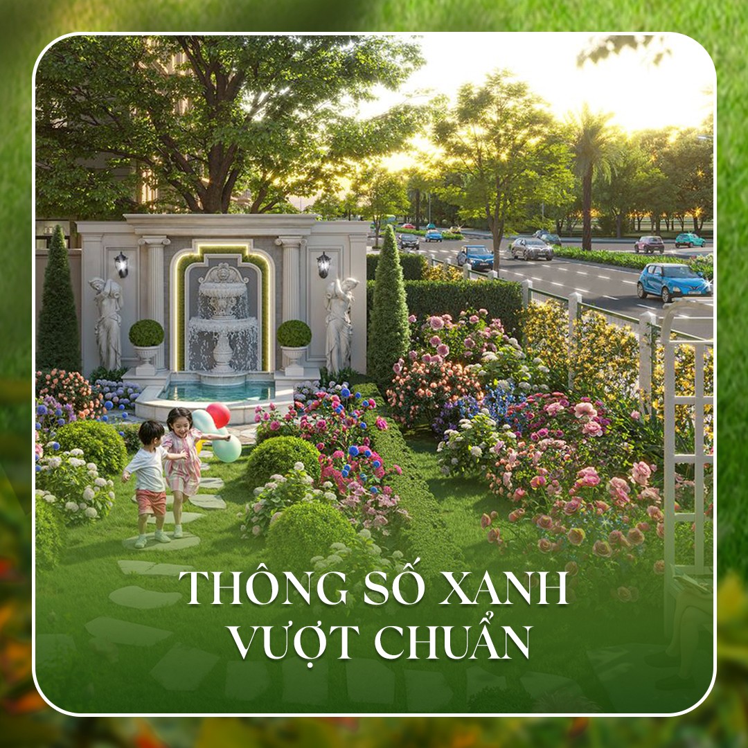 Cơ hội cuối cùng sở hữu BĐS Vườn Xanh tại Hà Nội