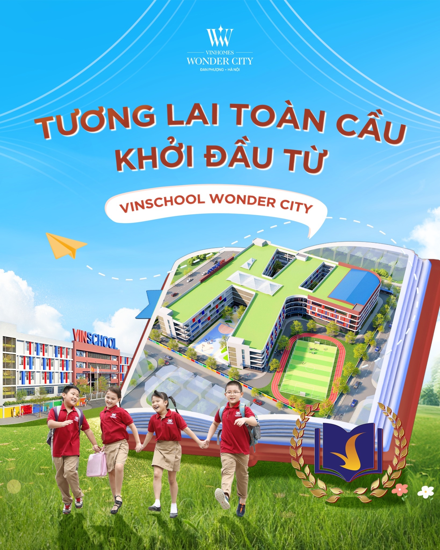 Tương lai toàn cầu khởi nguồn từ Vinschool Wonder City