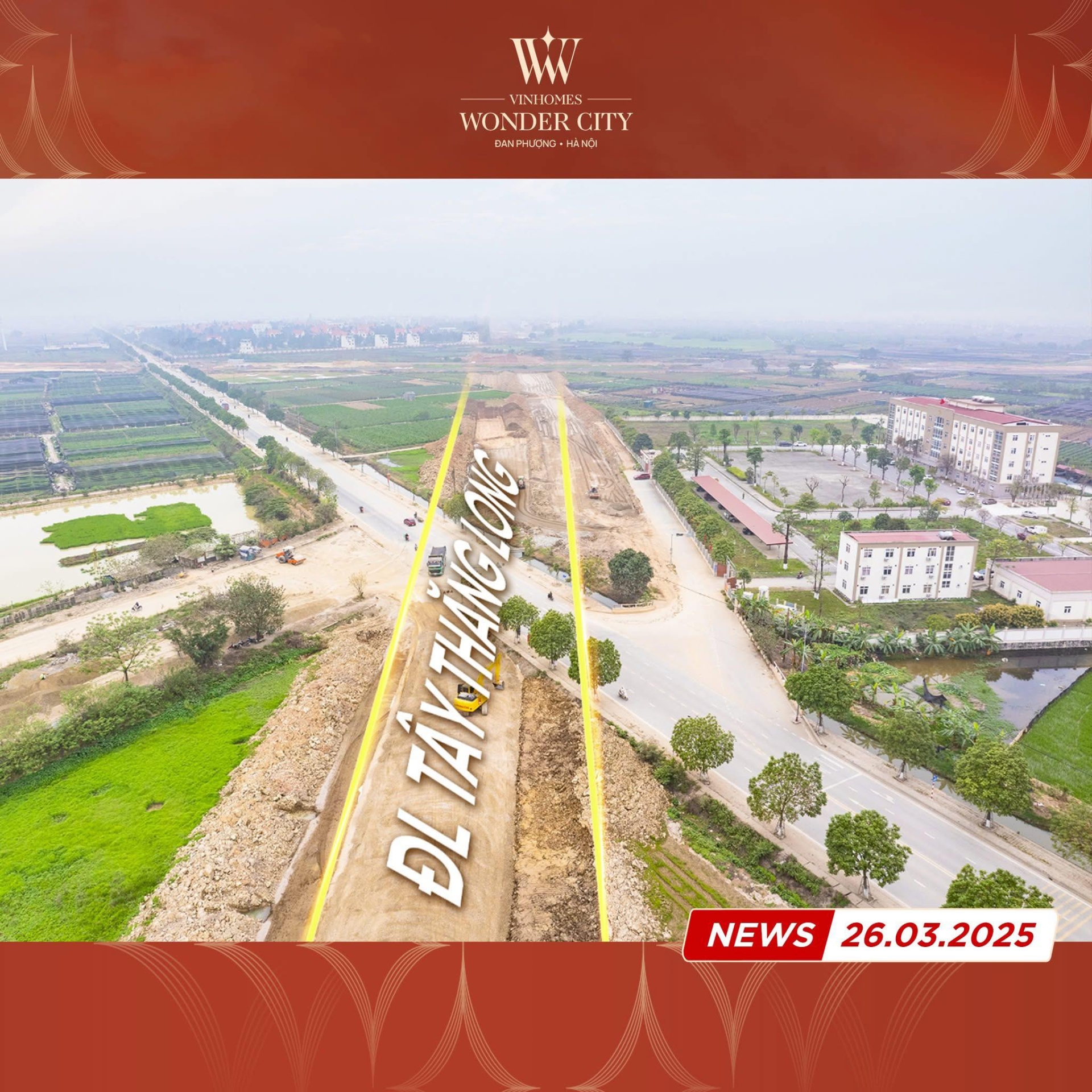 Tin mới: Lãnh đạo huyện Đan Phượng chỉ đạo chậm nhất ngày 06.04.2025 thi công tuyến Tây Thăng Long - Bước tiến chiến lược cho Vinhomes Wonder City