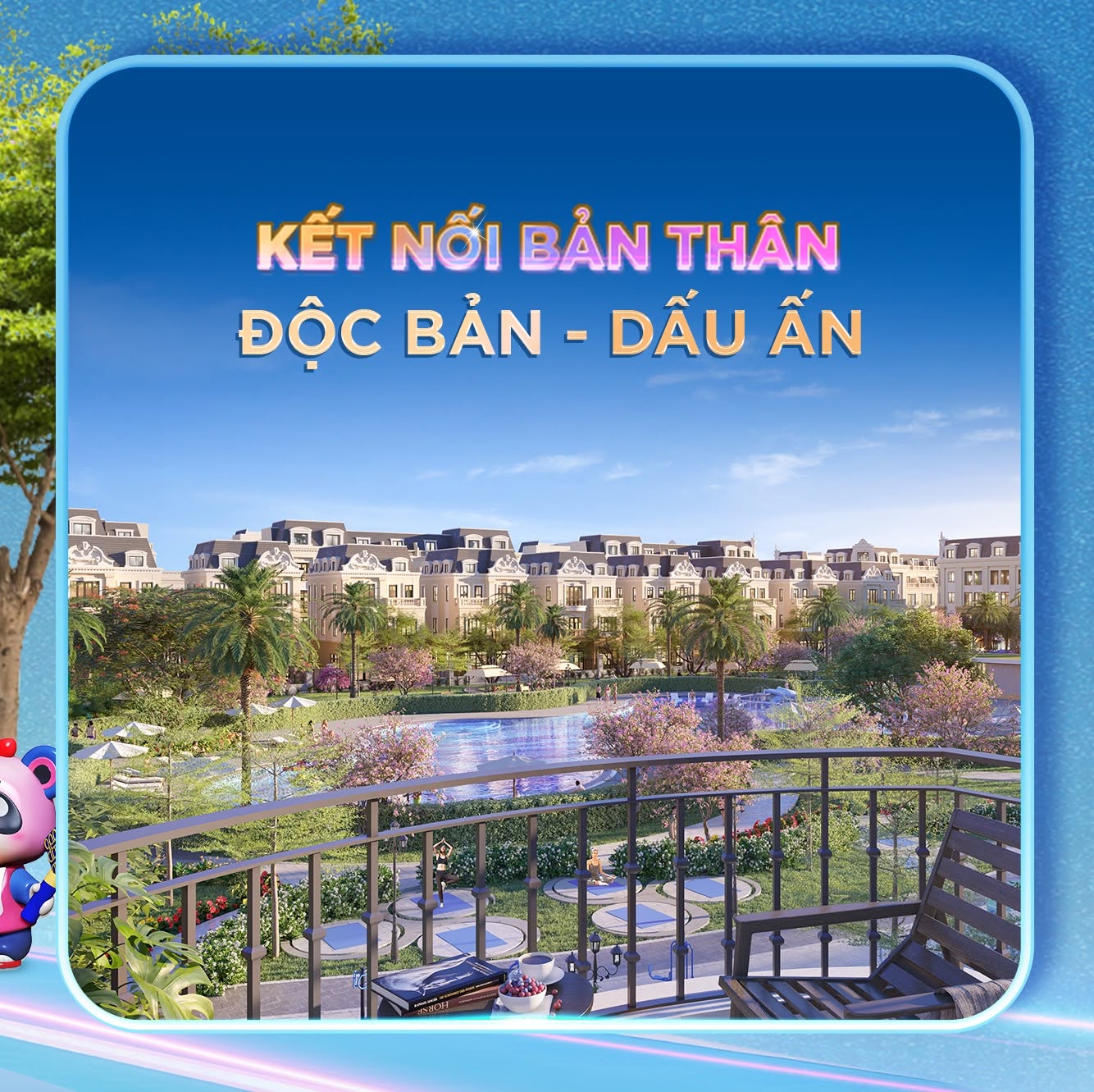 360° kết nối - 3 điểm chạm cuộc sống hiện đại tại Asia Vibe