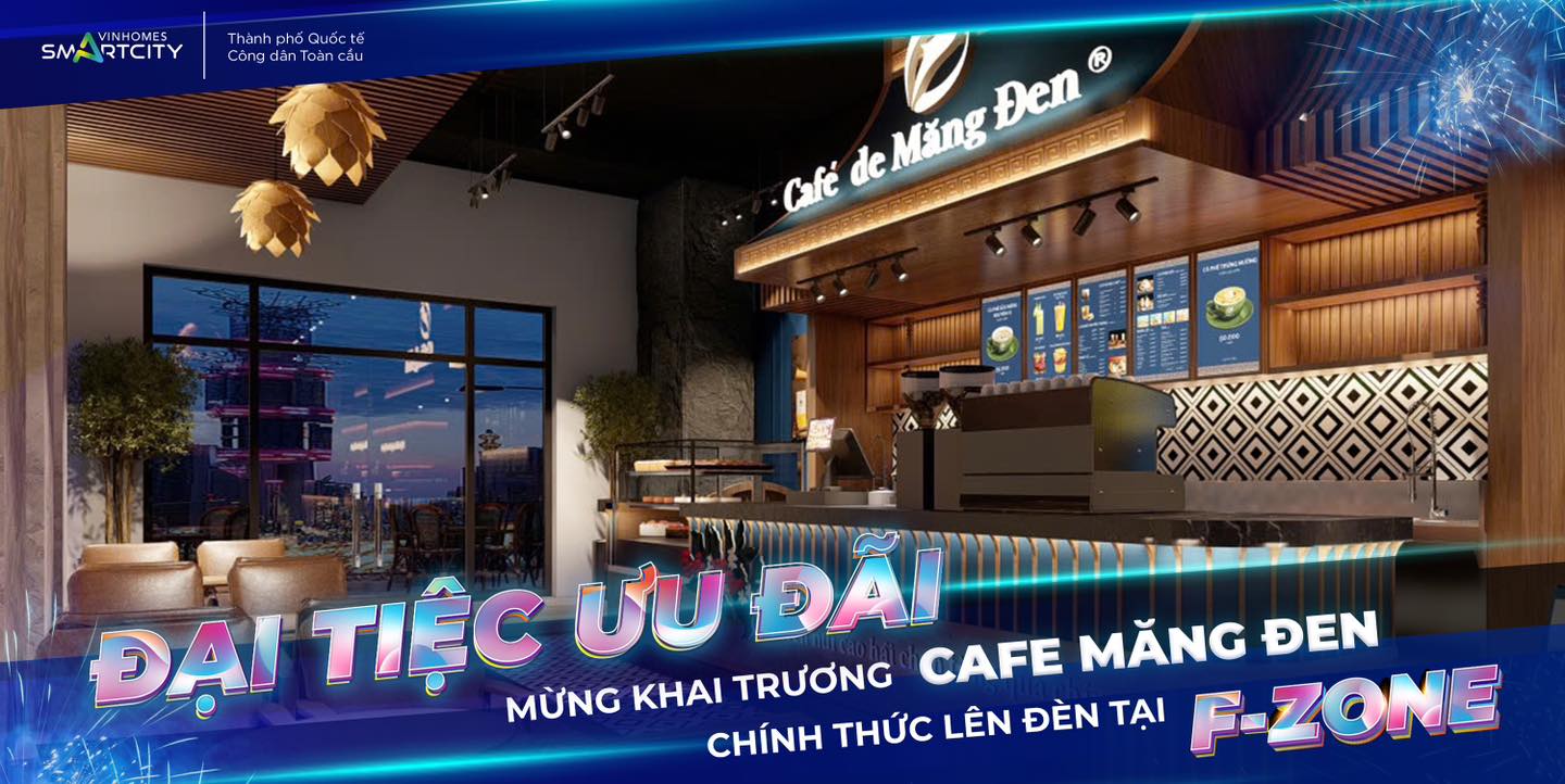 Đại tiệc ưu đãi - Mừng khai trương Cafe Măng Đen chính thức lên đèn cùng F-Zone