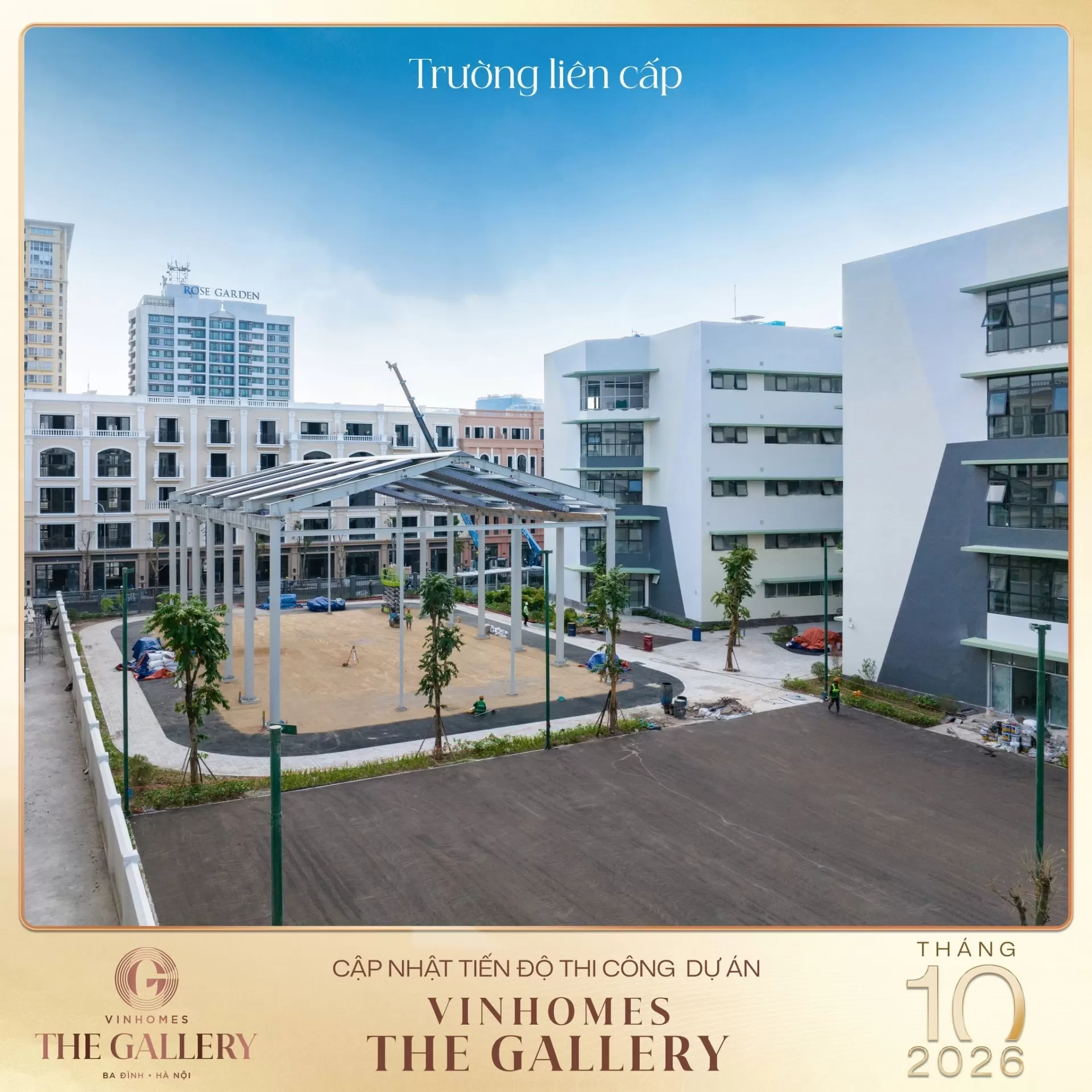 Tháng 10/2026: Cập nhật tiến độ Vinhomes The Gallery