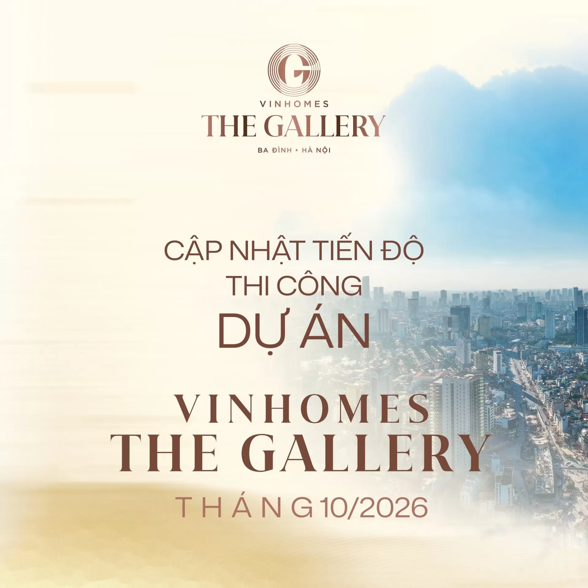 Tháng 10/2026: Cập nhật tiến độ Vinhomes The Gallery