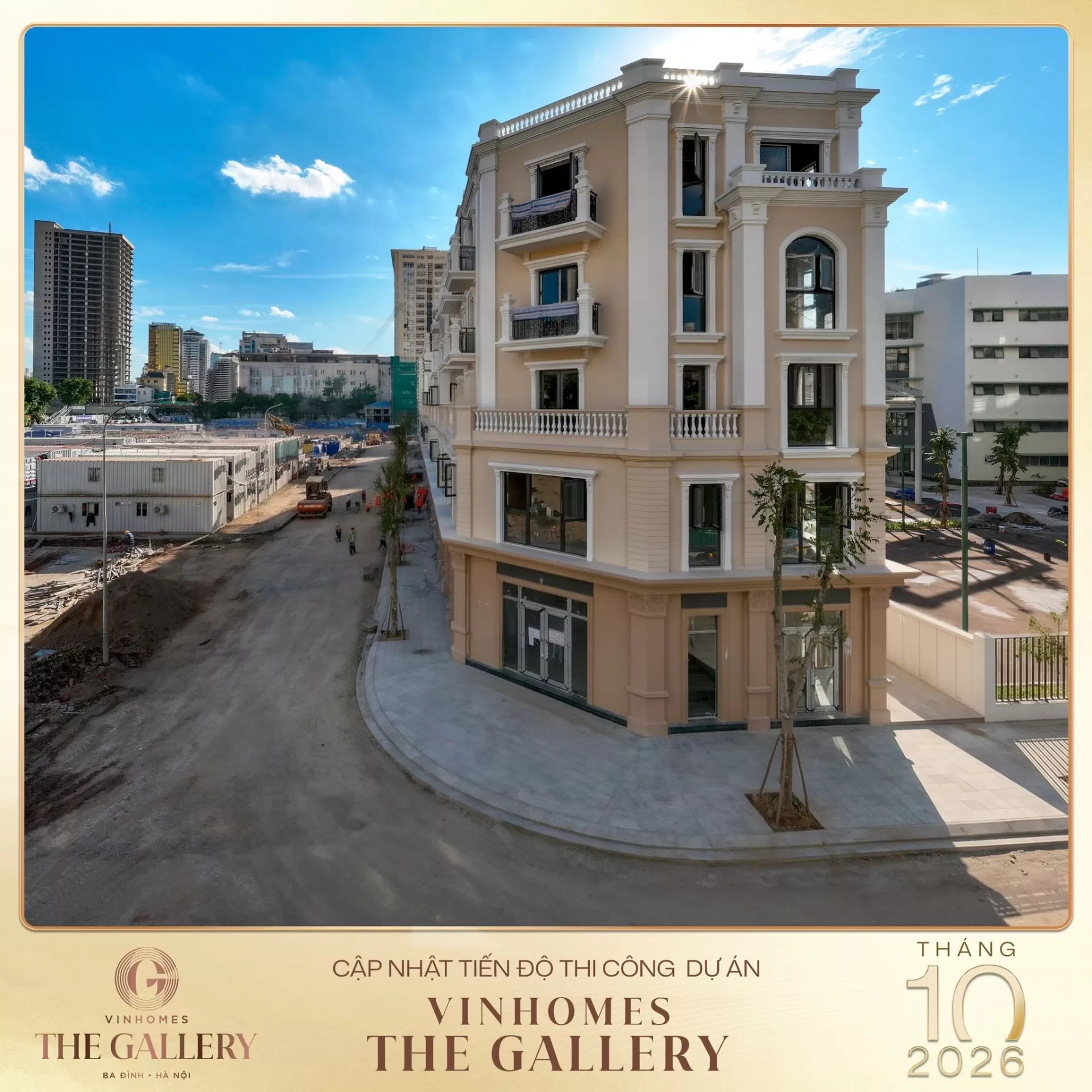 Tháng 10/2026: Cập nhật tiến độ Vinhomes The Gallery