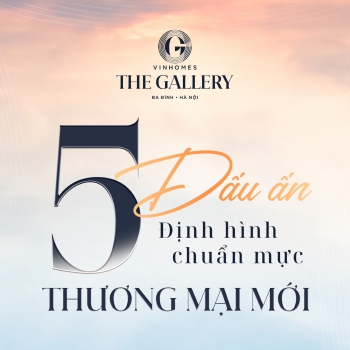 5 dấu ấn định hình chuẩn mực thương mại mới tại Vinhomes The Gallery