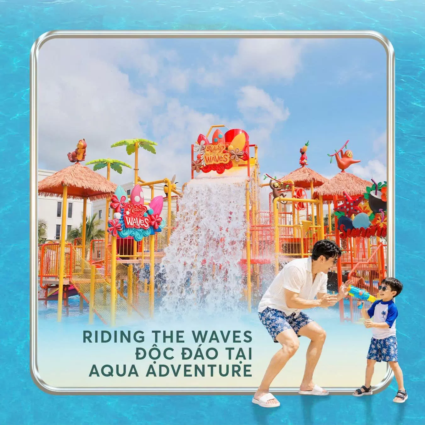 Khám phá những góc sống ảo cực chất tại Aqua Adventure