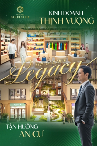 The Golden Legacy - Kinh doanh thịnh vượng, tận hưởng an cư