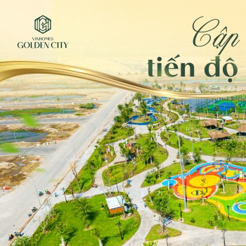 Cập nhật tiến độ thi công Vinhomes Golden City tháng 11.2025