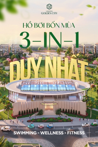 Hồ bơi bốn mùa 3-in-1 duy nhất giữa lòng Vinhomes Golden City
