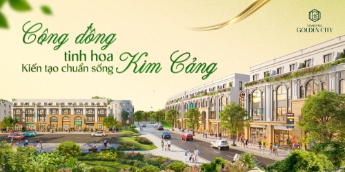 Cộng đồng tinh hoa kiến tạo chuẩn sống Kim Cảng