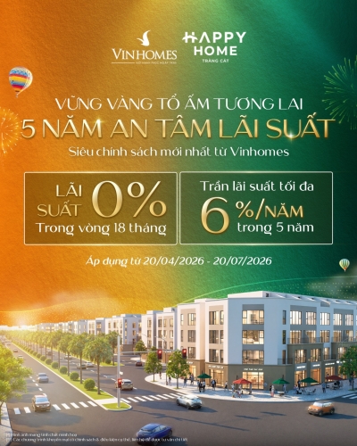 Vững vàng tổ ấm tương lai - 05 năm an tâm lãi suất