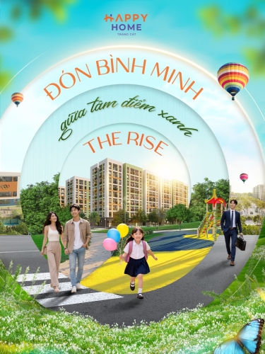 Happy Home: Đón bình minh giữa tâm điểm xanh - The Rise