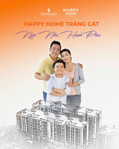 Happy Home Tràng Cát: Nhà ở xã hội Vinhomes - Ngôi nhà Hạnh phúc