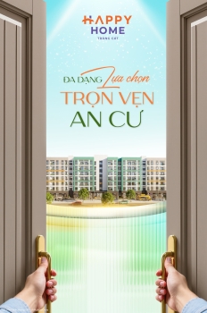 Đa dạng lựa chọn - Trọn vẹn an cư