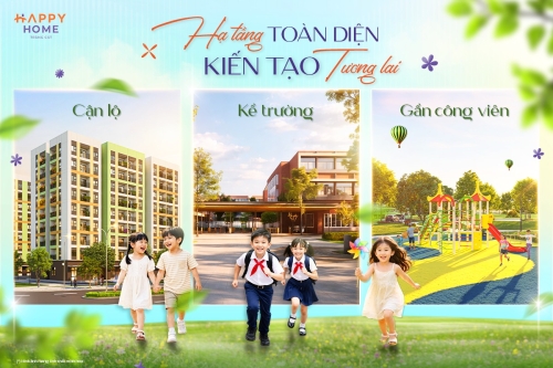 Hạ tầng toàn diện - Bản giao hưởng Hạnh Phúc nuôi dưỡng tuổi thơ con