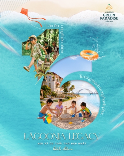 Lagoonia Legacy - Nơi ký ức tuổi thơ đẹp nhất bắt đầu