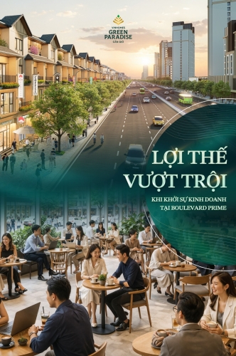 Lợi thế vượt trội khi khởi sự kinh doanh tại Boulevard Prime