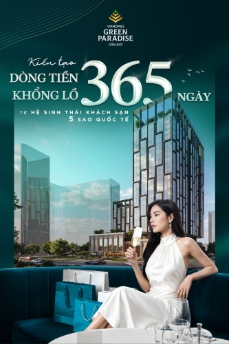 Vinhomes Green Paradise - Hệ sinh thái tạo ra giá trị mỗi ngày