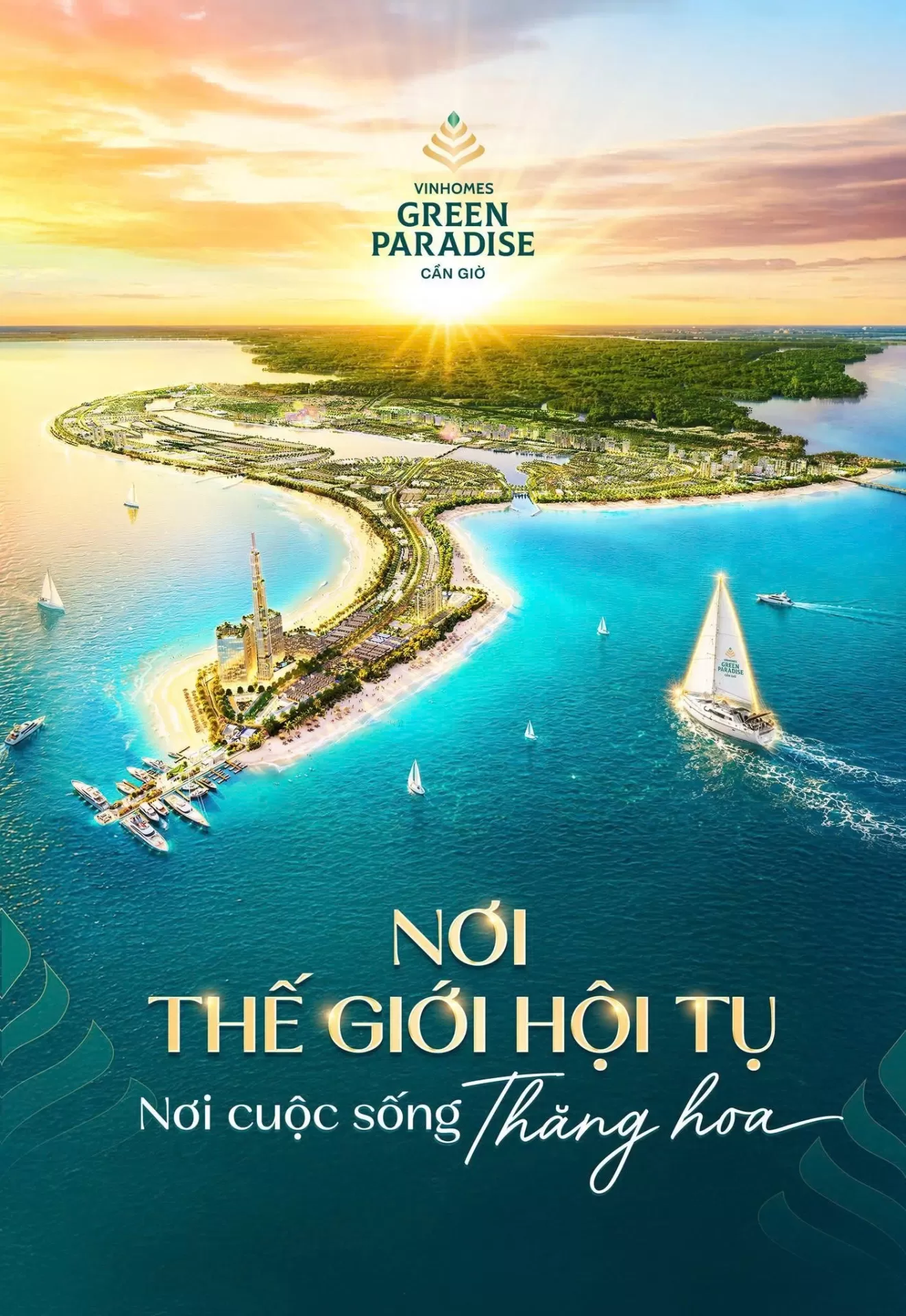 Vinhomes Green Paradise Cần Giờ - Nơi thế giới hội tụ, nơi cuộc sống thăng hoa