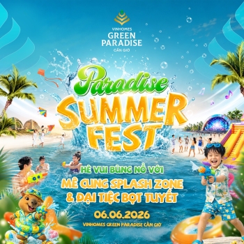 Bùng nổ năng lượng mùa hè tại mê cung Splash Zone và Đại tiệc bọt tuyết vui bất tận cùng Paradise Summer Fest 2026
