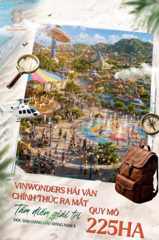 VinWonders Hải Vân: Tâm điểm giải trí mới quy mô 225ha, độc đáo hàng đầu Đông Nam Á