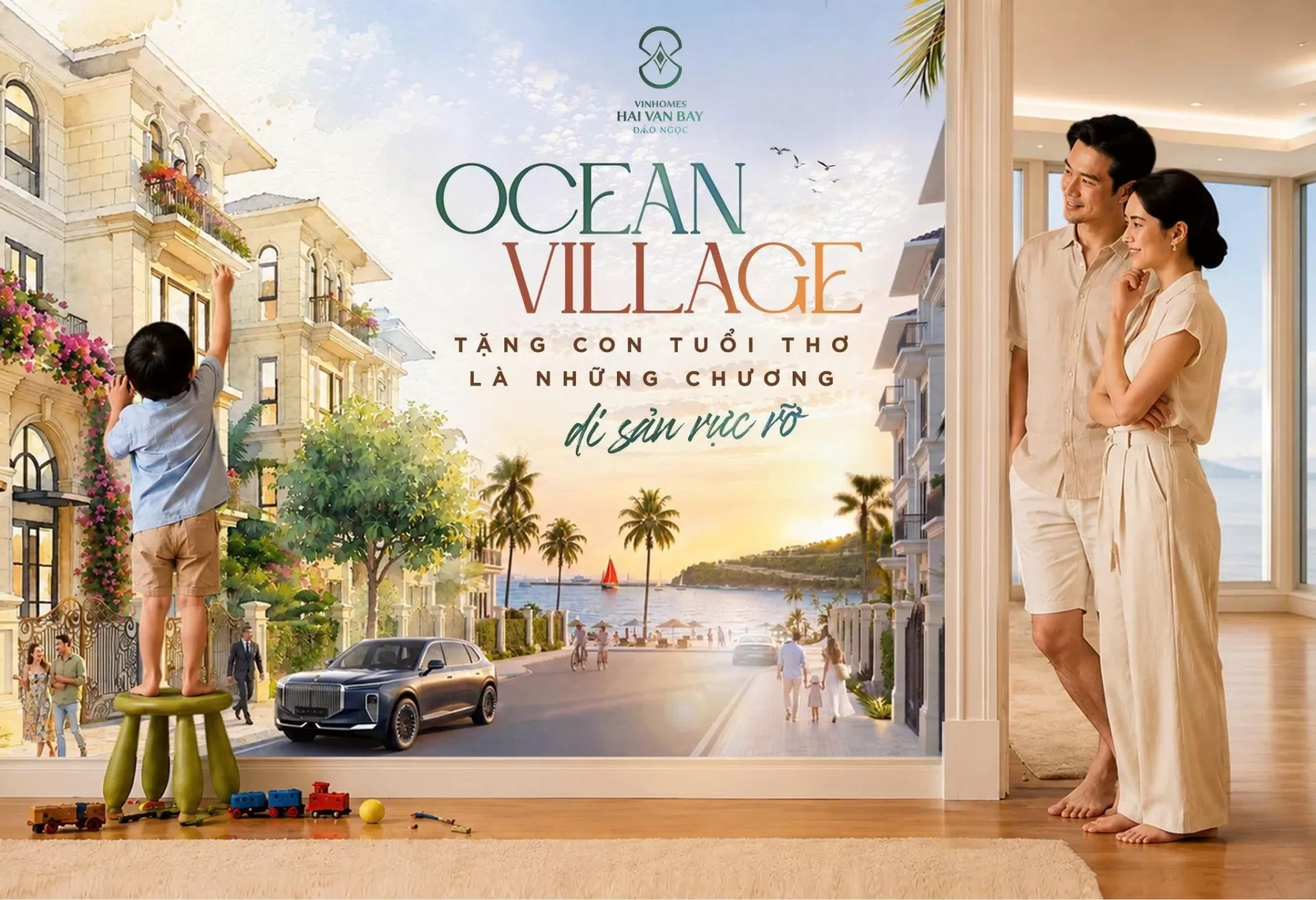 Ocean Village - Tặng con cả Đại Dương bao la, để tuổi thơ là những chương di sản rực rỡ