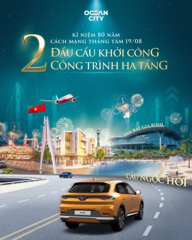 Kỷ niệm 80 năm Cách mạng Tháng Tám: 2 đầu cầu khởi công 2 công trình hạ tầng trọng yếu