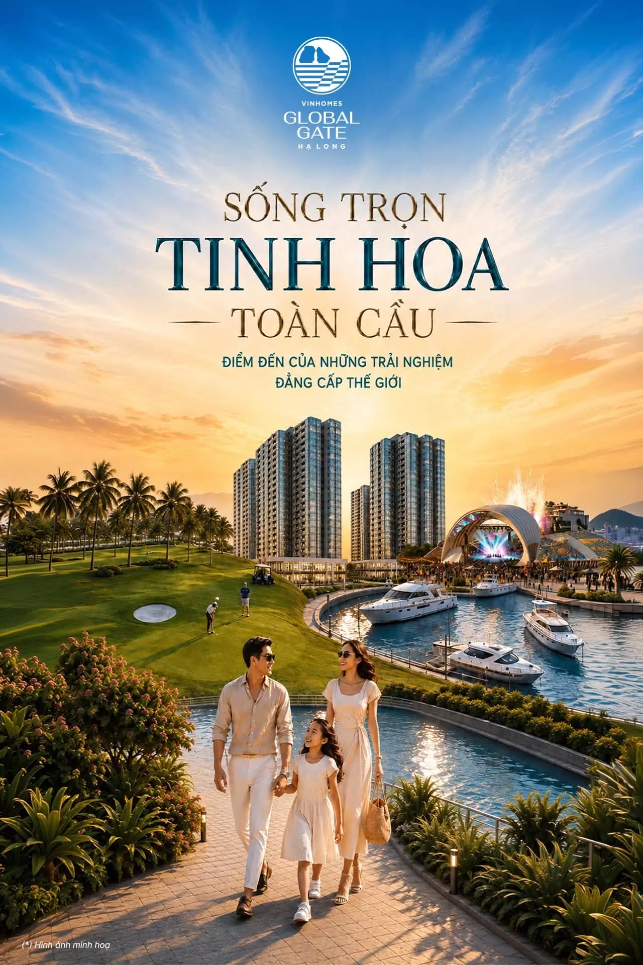 Sống trọn tinh hoa Toàn cầu - Điểm đến của những trải nghiệm đẳng cấp Thế giới